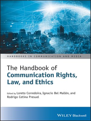 cover image of The Handbook of Communication Rights, Law, and Ethics